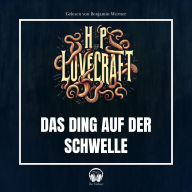 Das Ding auf der Schwelle