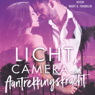 Licht, camera,... Aantrekkingskracht
