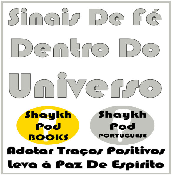 Sinais De Fé Dentro Do Universo