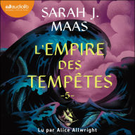 L'Empire des tempêtes: Throne of Glass, tome 5