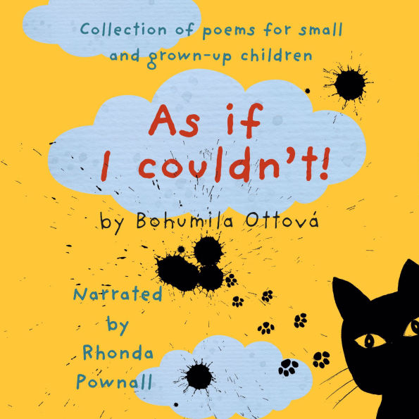 As if I couldn't!: A Collection of poems for small and grown-up children