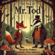 The Tale of Mr. Tod