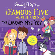 Famous Five Short Stories: The Library Mystery: Book 16