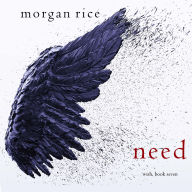 Need (Wish, Book Seven): Digitally narrated using a synthesized voice