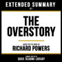 Extended Summary - The Overstory: Based On The Book By Richard Powers