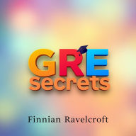 GRE Secrets: Score Big and Conquer the Challenge!: 