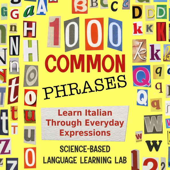 1000 Common Phrases: Learn Italian Through Everyday Expressions