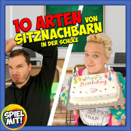 10 Arten von Sitznachbarn in der Schule