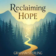 Reclaiming Hope: Inspiring Ideas for the American Dream: Unlock success! Dive into inspiring audio lessons designed to reignite the American Dream's potential.