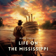 Life on the Mississippi