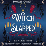 Witch Slapped: A Beechwood Harbor Magic Mystery