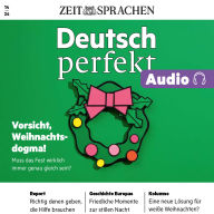 Deutsch lernen Audio - Weihnachten in Deutschland: Deutsch perfekt Audio 14/24: Erfahren Sie alles über die Weihnachtszeit in Deutschland.