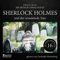 Sherlock Holmes und der wandelnde Tote (Die neuen Abenteuer, Folge 16)