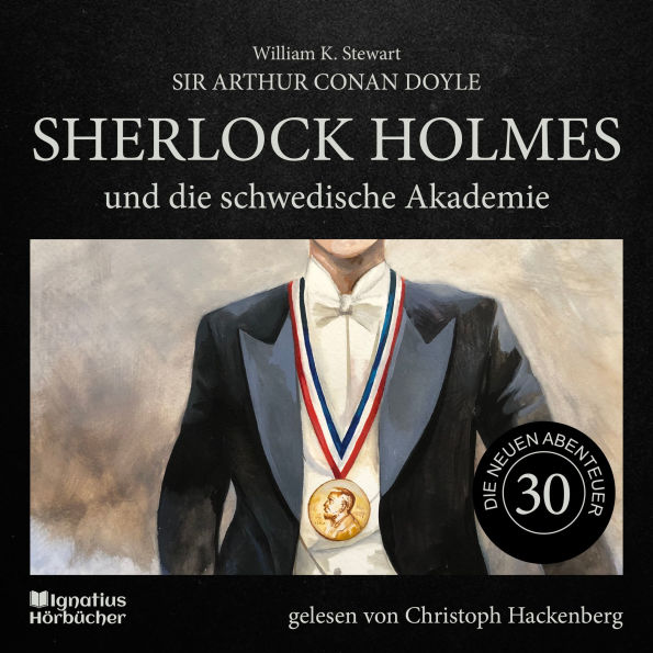 Sherlock Holmes und die schwedische Akademie (Die neuen Abenteuer, Folge 30)
