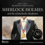 Sherlock Holmes und die schwedische Akademie (Die neuen Abenteuer, Folge 30)