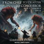 From Chef to Crafter to Conqueror: Book 4: Conqueror: Part 2