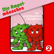 02: Der verschwundene Zebrastreifen (Abridged)