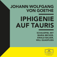 Iphigenie auf Tauris (Abridged)