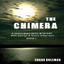 The Chimera: A NORTHERN NECK MYSTERY With George & Grace O'Bannion Book 1