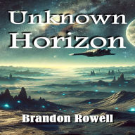 Unknown Horizon