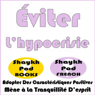 Éviter L'hypocrisie