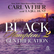 Black Hamptons 2: Gentrification