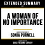 Extended Summary - A Woman Of No Importance: Based On The Book By Sonia Purnell