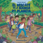 Cuento infantil La banda del rescate del planeta