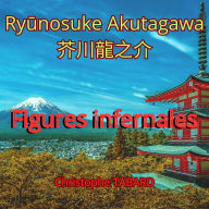 Figures infernales: Rashômon et autres contes (¿¿¿)