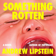 Something Rotten