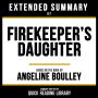 Extended Summary - Firekeeper's Daughter: Based On The Book By Angeline Boulley