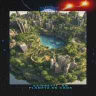 SAIRREYTT, UN PLANETA EN CAOS ( PARTE II): EXTRATERRESTRES COLONIZADORES VS EXTRATERRESTRES GUARDIANES DEL UNIVERSO