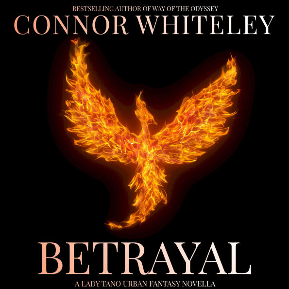 Betrayal: A Lady Tano Urban Fantasy Novella