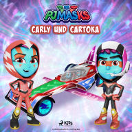 PJ Masks - Carly und Cartoka