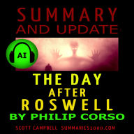 Summary and Update: The Day After Roswell by Philip Corso