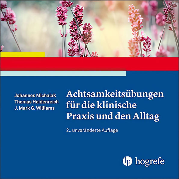 Achtsamkeitsübungen für die klinische Praxis und den Alltag (Abridged)