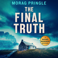 The Final Truth: An absolutely unputdownable Scottish crime thriller