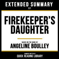 Extended Summary - Firekeeper's Daughter: Based On The Book By Angeline Boulley