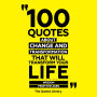 100 Quotes About Change And Transformation That Will Transform Your Life: Wisdom From The Ages