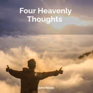 Four Heavenly Thoughts: Bible Study