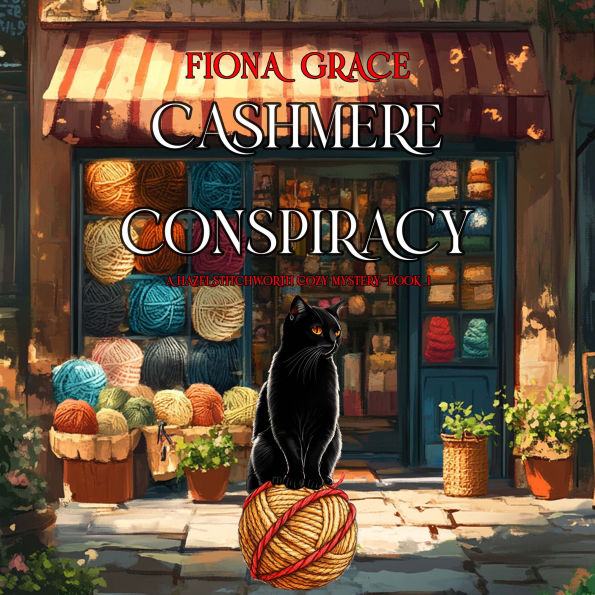 Cashmere Conspiracy (A Hazel Stitchworth Cozy Mystery-Book 1): Digitally narrated using a synthesized voice