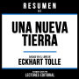 Resumen De Una Nueva Tierra - Basado En El Libro De Eckhart Tolle