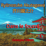 Dans le fourré: Rashômon et autres contes (¿¿¿)