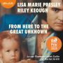 From here to the great unknown: mémoires