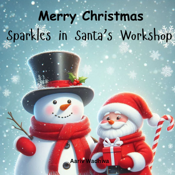 Merry Christmas - Sparkles in Santa's Workshop