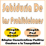 Sabiduría De Las Prohibiciones