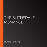 The Blithedale Romance