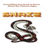 Everything You Need to Know About the Chinese Zodiac Sign, Snake