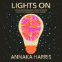 Lights On: How Understanding Consciousness Helps Us Understand the Universe