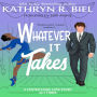 Whatever It Takes